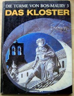 Die Trme von Bos Maury, Bd.3, Das Kloster: Hermann: Bücher