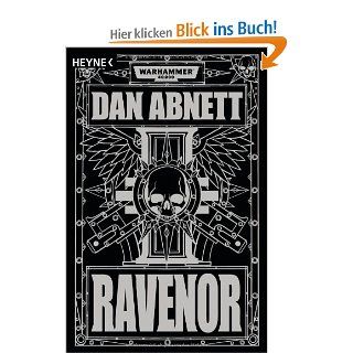 Ravenor: Warhammer 40,000 Roman: Dan Abnett, Christian Jentzsch: Bücher