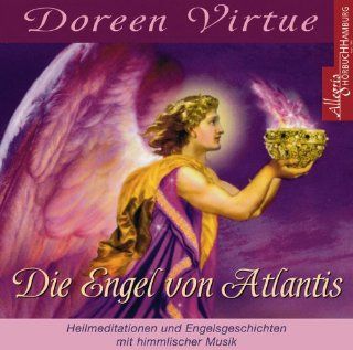 Die Engel von Atlantis: 1 CD: Doreen Virtue, Tanja Wienberg: Bücher