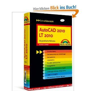 AutoCAD 2010 LT 2010: Die praktische Referenz Schnellbersichten: Werner Sommer: Bücher