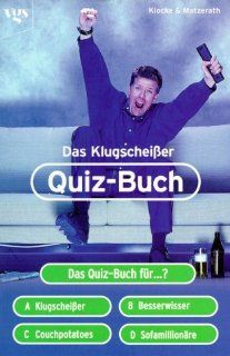 Das Klugscheier Quiz Buch: Jens Klocke, Christian Matzerath: Bücher