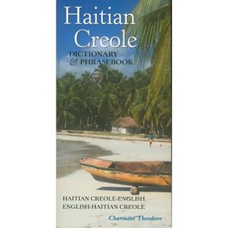 Haitian Creole Dictionary and Phrasebook: Haitian Creole english, English haitian Creole