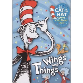 The Cat in the Hat Knows a Lot About That!: Wings and Things
