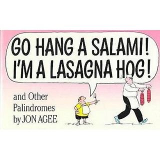 Go Hang a Salami! Im a Lasagna Hog! (Reprint) (Paperback)