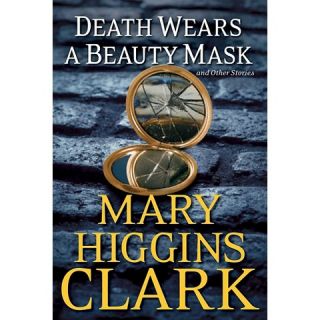 Death Wears a Beauty Mask and Other Stor (Hardcover)