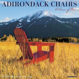 Adirondack Chairs 2016 Calendar: A Sense of Place