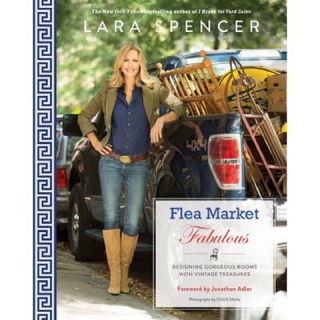 Only at Target: Flea Market Fabulous by Lara Spencer (Signed Paperback