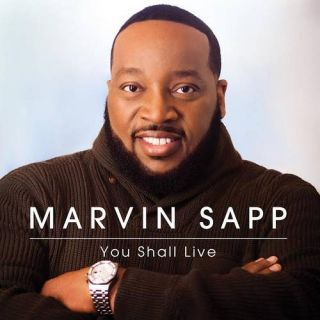 You Shall Live, Marvin Sapp: Christian / Gospel