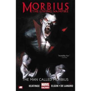 Morbius: The Living Vampire: The Man Called Morbius (Marvel Now)