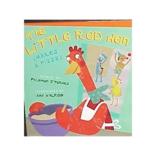 The Little Red Hen: (Makes a Pizza)