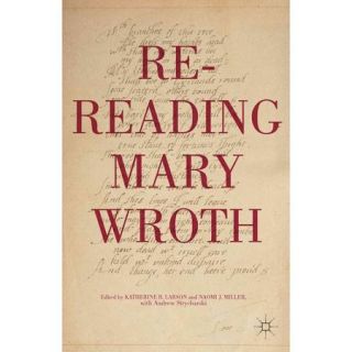 Re Reading Mary Wroth
