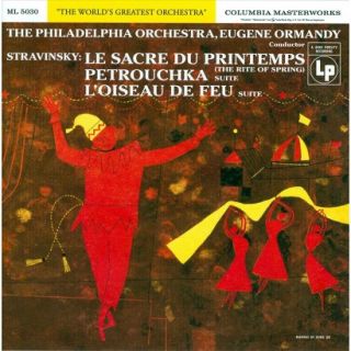 Stravinsky: Le Sacre du Printemps; Petrouchka; LOiseau de Feu