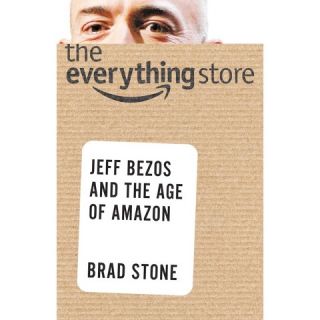 The Everything Store (Hardcover)