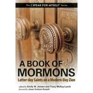 A Book of Mormons: Latter Day Saints on a Modern Day Zion