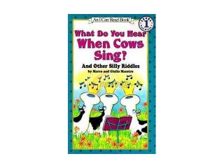 What Do You Hear When Cows Sing? I Can Read! Reprint