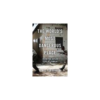 The Worlds Most Dangerous Place (Hardcover)
