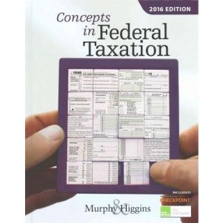 Concepts in Federal Taxation 2016 (Mixed media)