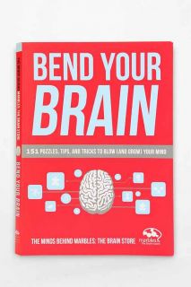 Bend Your Brain: 151 Puzzles, Tips, And Tricks To Blow (And Grow) Your Mind By Marbles: The Brain Store