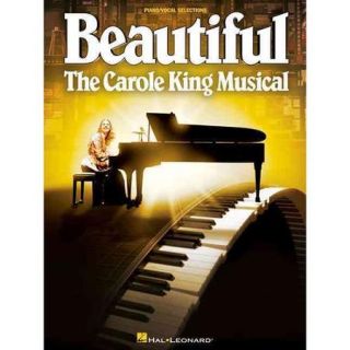 Beautiful: The Carole King Musical: Piano/Vocal Selections