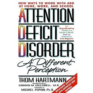 Attention Deficit Disorder: A Different Perception