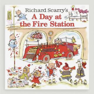 Richard Scarrys A Day at the Fire Station