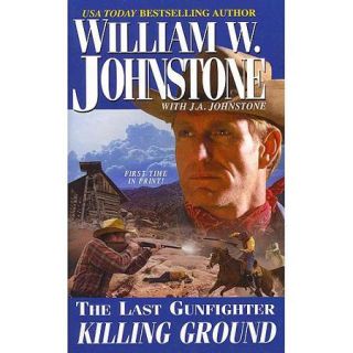 The Last Gunfighter: Killing Ground