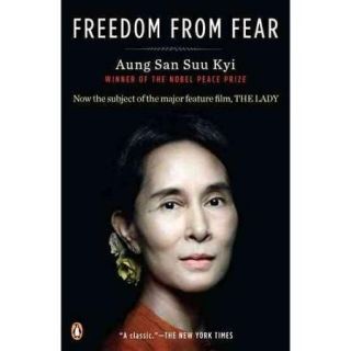 Freedom from Fear: And Other Writings