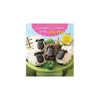 Cupcakes, Cookies, & Pie, Oh My! (Original) (Paperback)