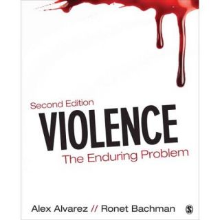 Violence: The Enduring Problem