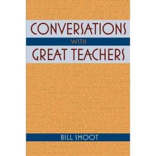 Conversations with Great Teachers