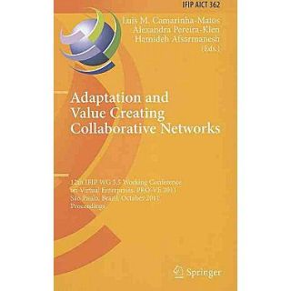 Adaptation and Value Creating Collaborative Networks